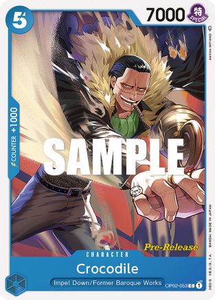 Crocodile (OP02-053) Pre-Release Cards