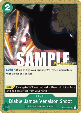 Diable Jambe Venaison Shoot (OP02-046) Pre-Release Cards