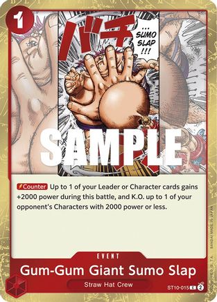 Gum-Gum Giant Sumo Slap (ST10-015) Foil
