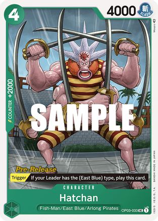 Hatchan (OP03-033) Pre-Release Cards