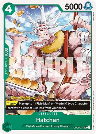 Hatchan (OP06-031) Pre-Release Cards