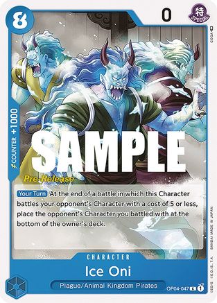 Ice Oni (OP04-047) Pre-Release Cards