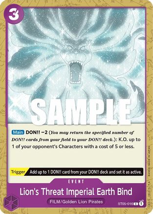 Lion's Threat Imperial Earth Bind (ST05-016)