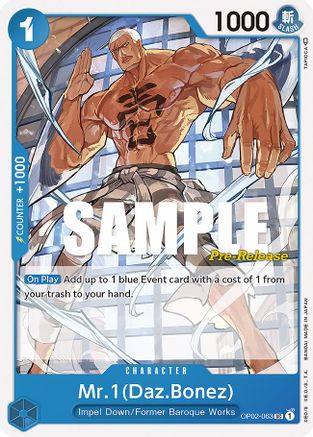 Mr.1 (Daz.Bonez) (OP02-063) Pre-Release Cards
