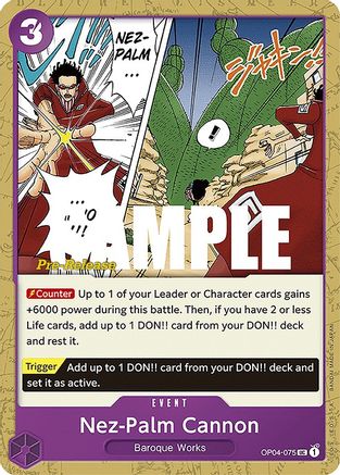 Nez-Palm Cannon (OP04-075) Pre-Release Cards