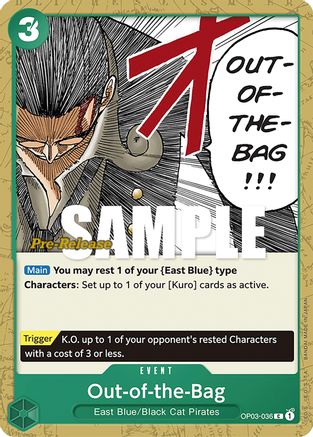 Out-of-the-Bag (OP03-036) Pre-Release Cards