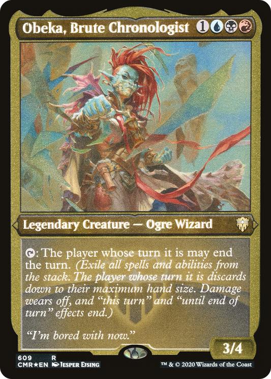 Obeka, Brute Chronologist (Etched) [Commander Legends]