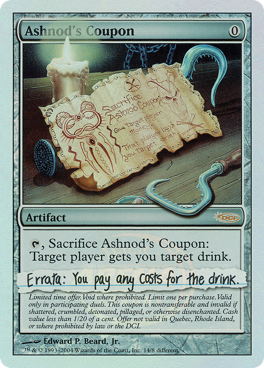 Ashnod's Coupon (014) Foil - Arena League 2004