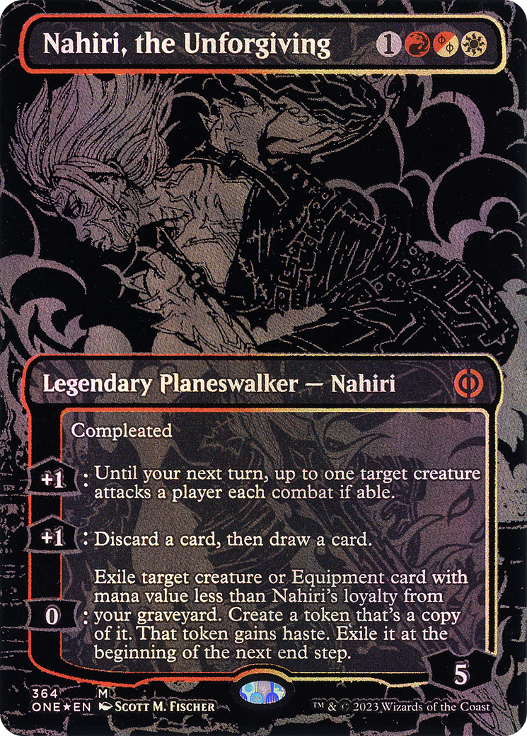 Nahiri, the Unforgiving (Oil Slick Raised Foil) [Phyrexia: All Will Be One] | Silver Goblin