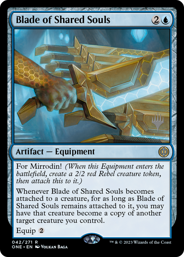 Blade of Shared Souls (Promo Pack) [Phyrexia: All Will Be One Promos] | Silver Goblin