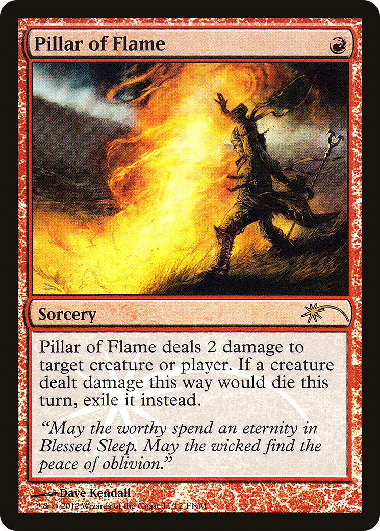 Pillar of Flame [Friday Night Magic 2012] | Silver Goblin