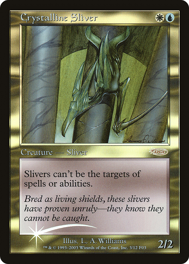 Crystalline Sliver [Friday Night Magic 2003] | Silver Goblin