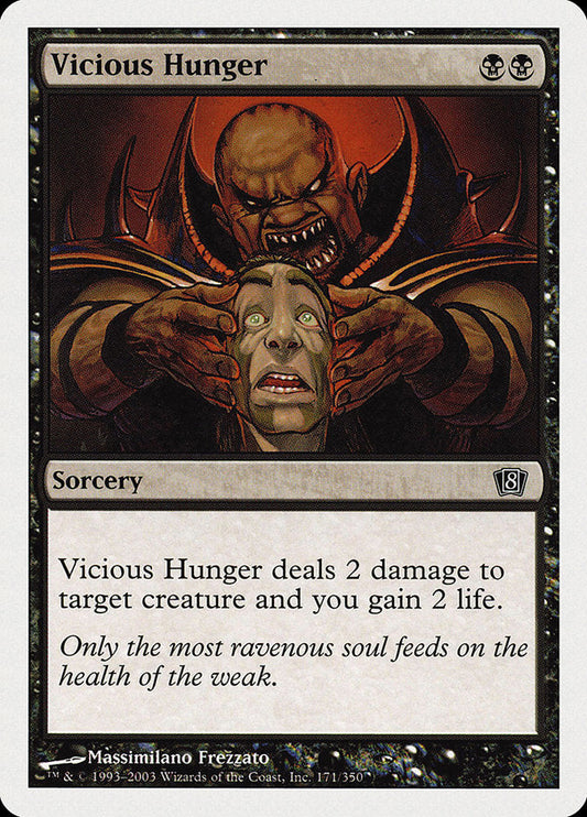 Vicious Hunger [Eighth Edition] Foil