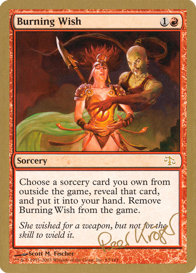 Burning Wish (Peer Kroger) [World Championship Decks 2003] | Silver Goblin