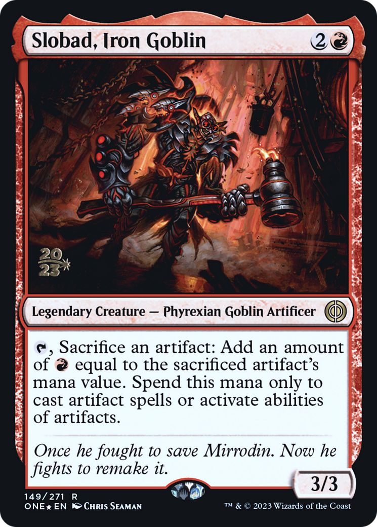 Slobad, Iron Goblin [Phyrexia: All Will Be One Prerelease Promos] | Silver Goblin