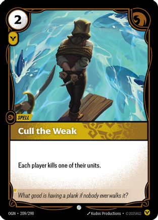 Cull the Weak (209) - Origins