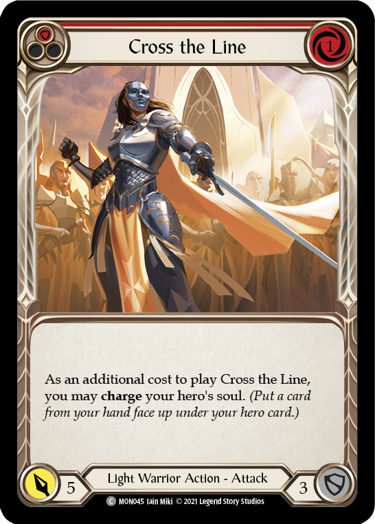 Cross the Line (Red) [MON045] (Monarch)  1st Edition Normal | Silver Goblin