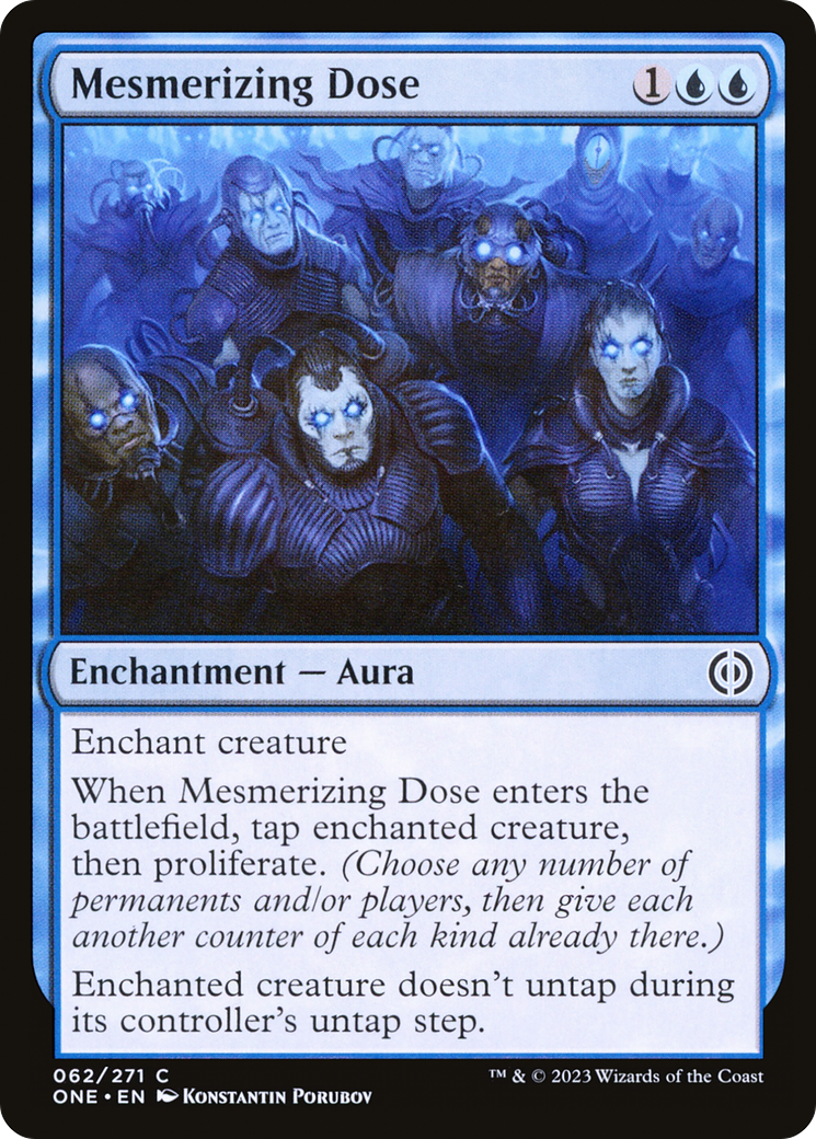 Mesmerizing Dose [Phyrexia: All Will Be One] | Silver Goblin