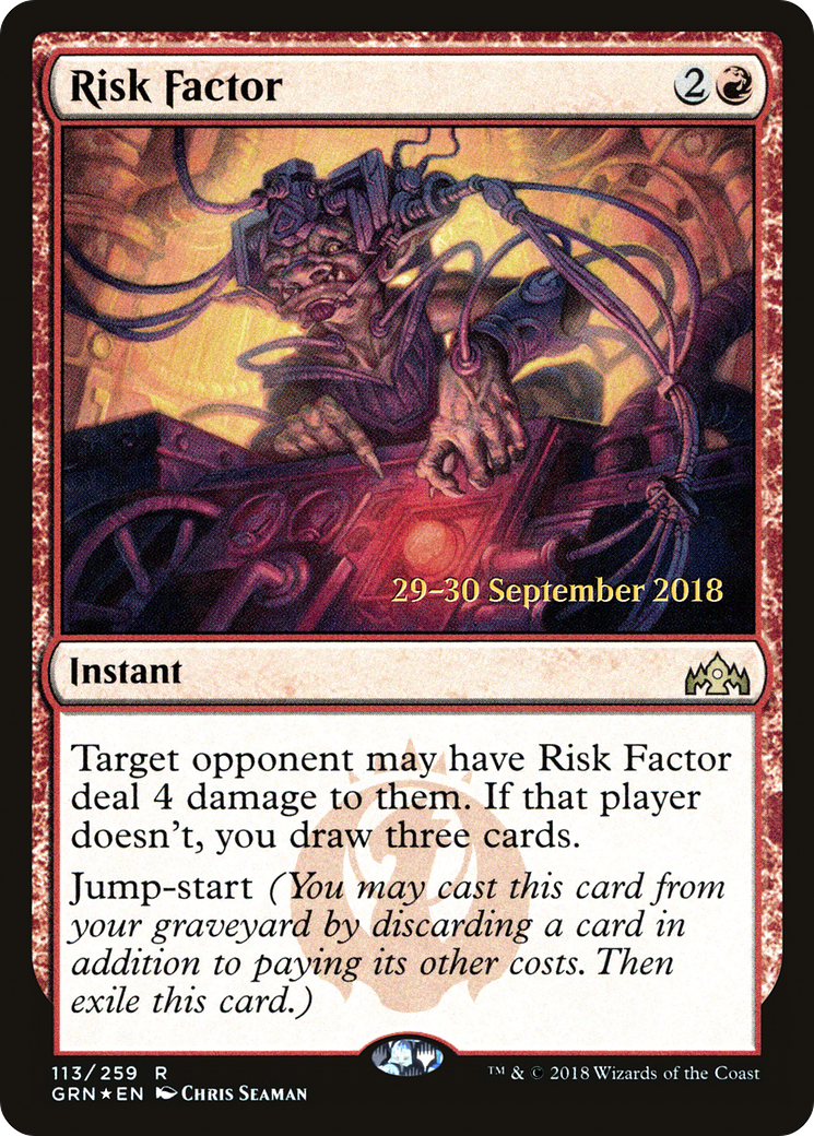 Risk Factor [Guilds of Ravnica Prerelease Promos] | Silver Goblin