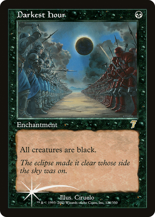 Darkest Hour (128) Foil - Seventh Edition