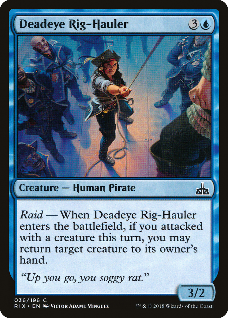 Deadeye Rig-Hauler [Rivals of Ixalan] | Silver Goblin