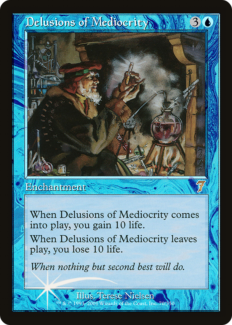 Delusions of Mediocrity (070) Foil - Seventh Edition