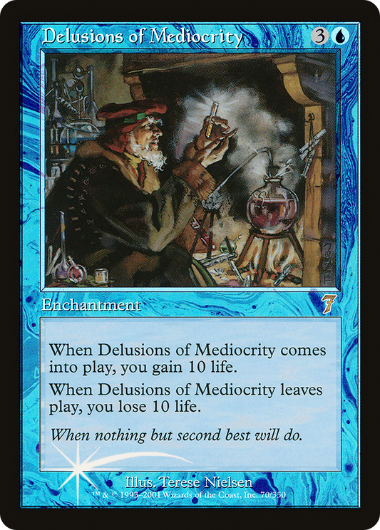 Delusions of Mediocrity (070) Foil - Seventh Edition
