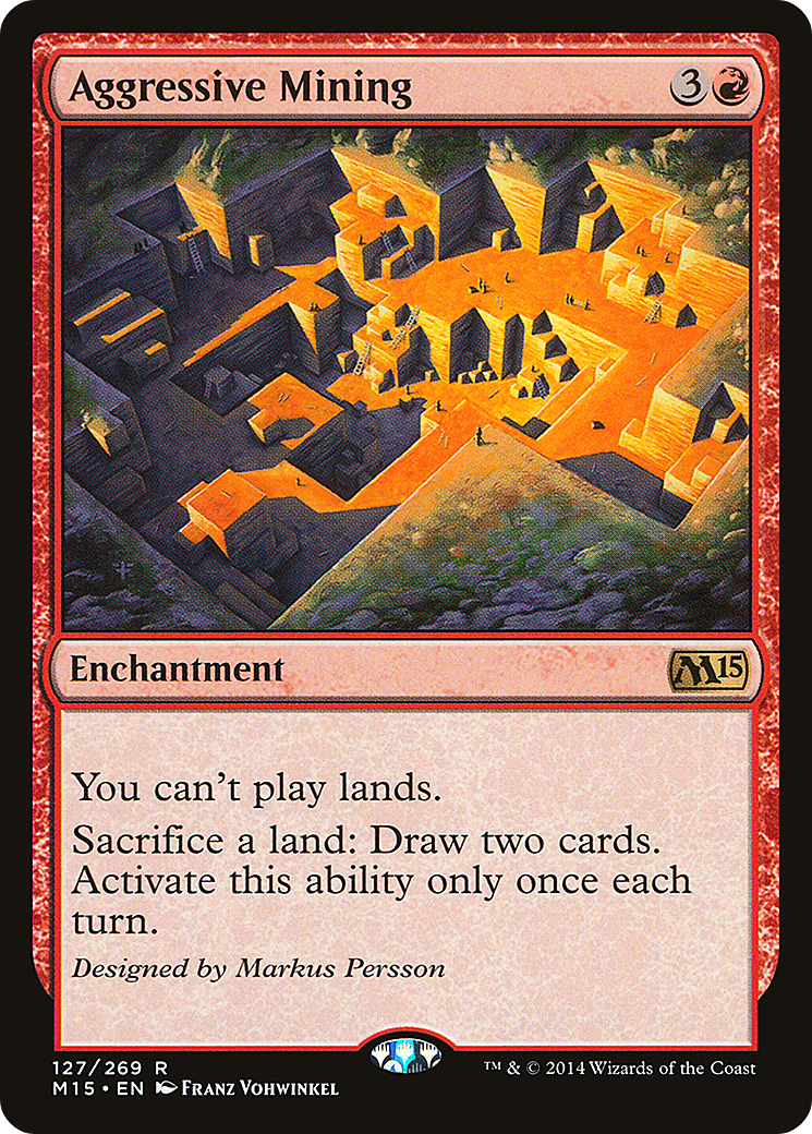 Aggressive Mining [Magic 2015] | Silver Goblin