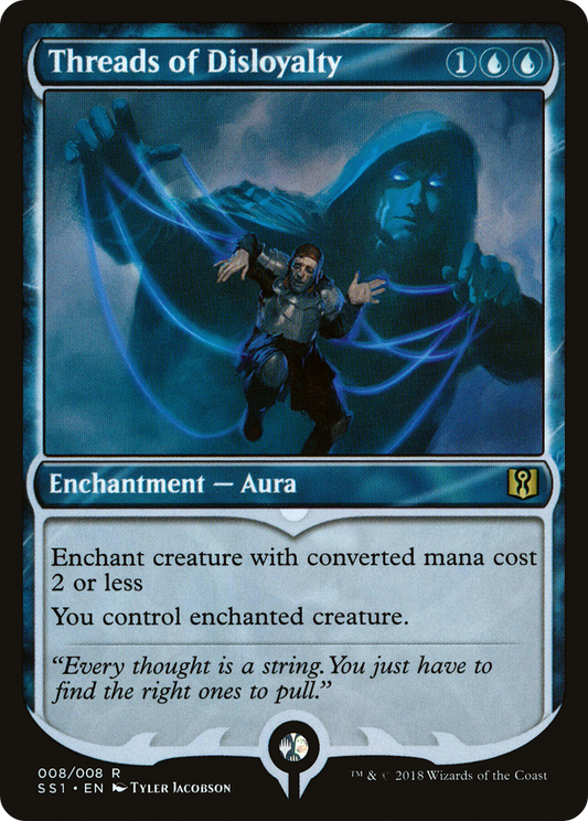 Threads of Disloyalty [Signature Spellbook: Jace] Foil