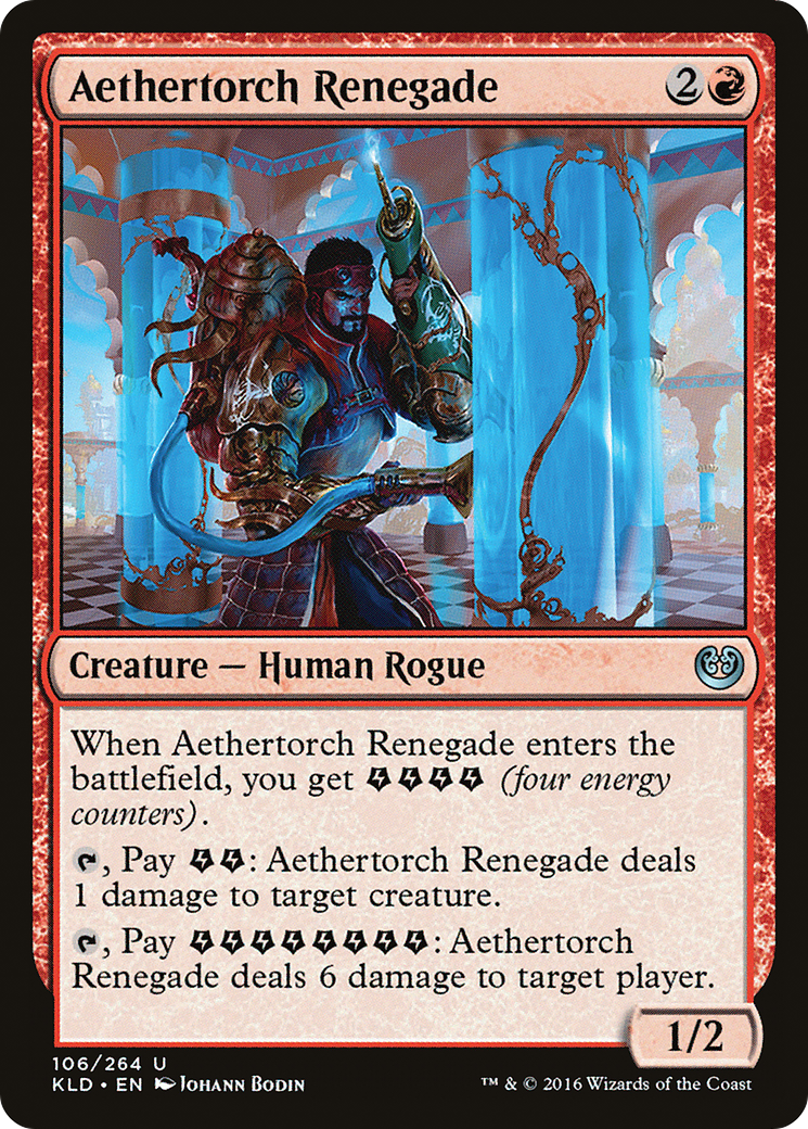 Aethertorch Renegade [Kaladesh] | Silver Goblin