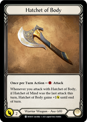 Hatchet of Body // Boltyn [MON105 // MON030] (Monarch)  1st Edition Normal | Silver Goblin