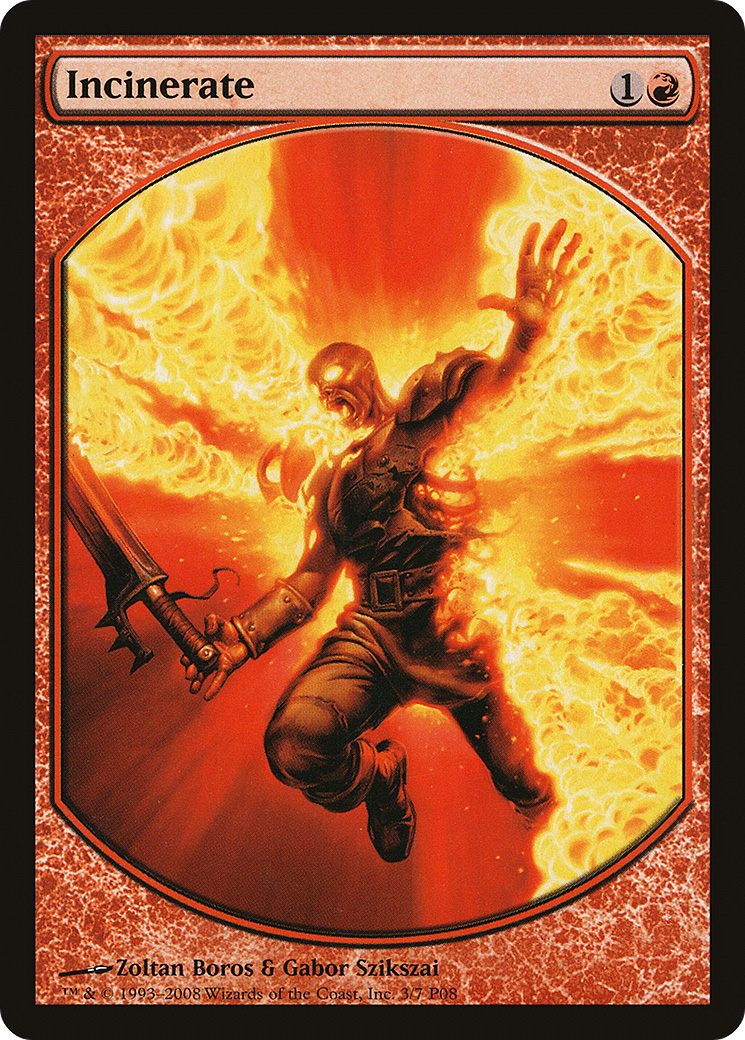 Incinerate [Magic Player Rewards 2008] | Silver Goblin