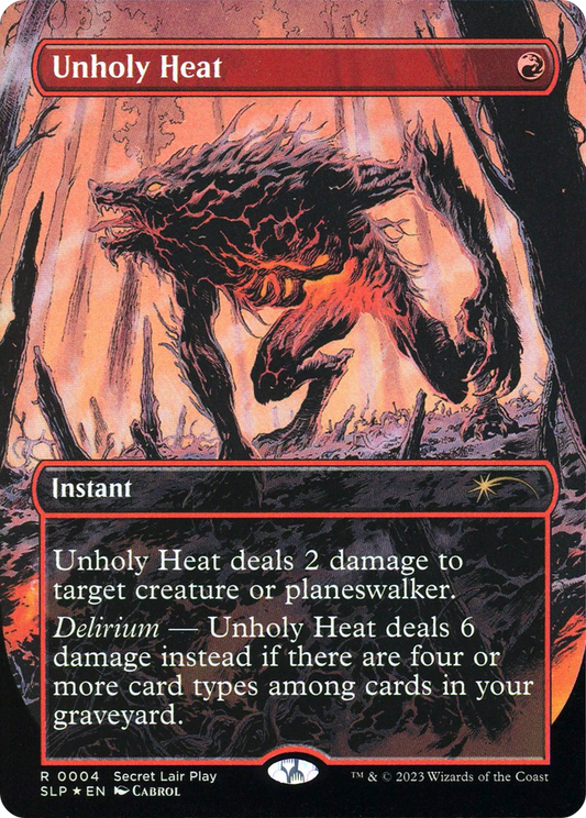 Unholy Heat (Borderless) [Secret Lair Showdown]