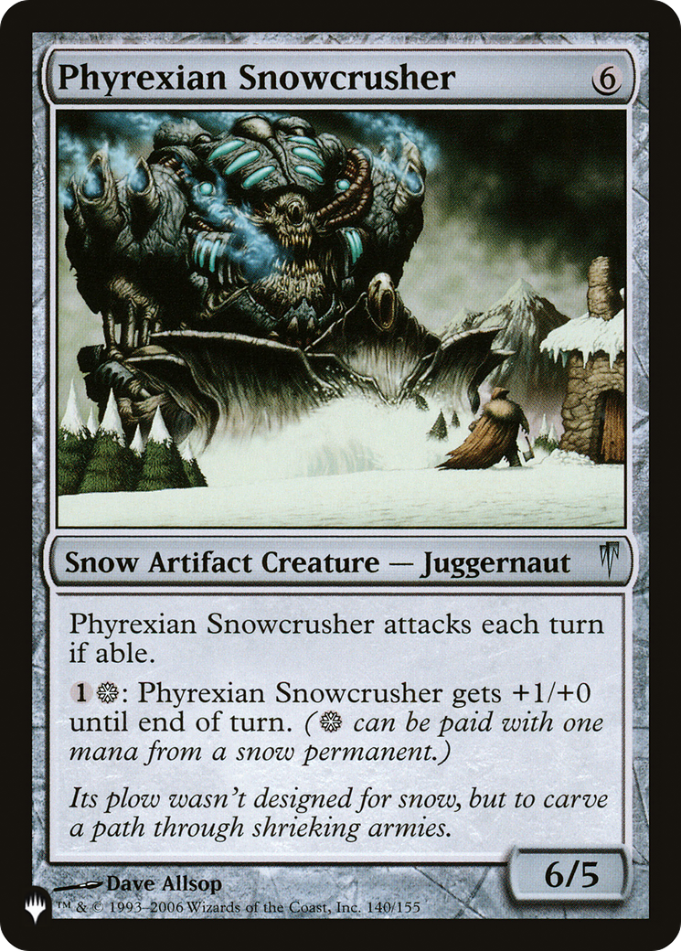 Phyrexian Snowcrusher [The List] | Silver Goblin