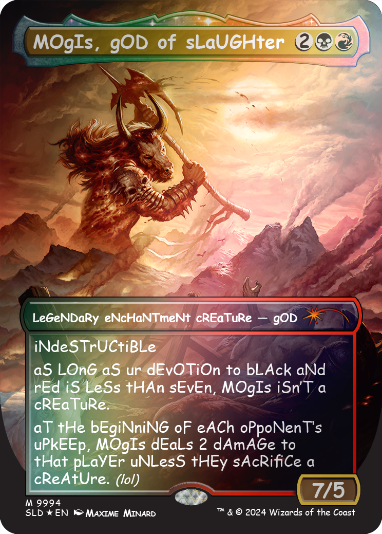 MOgIs, gOD of sLaUGHter (9994) (Rainbow Foil) [Secret Lair Drop Series] | Silver Goblin