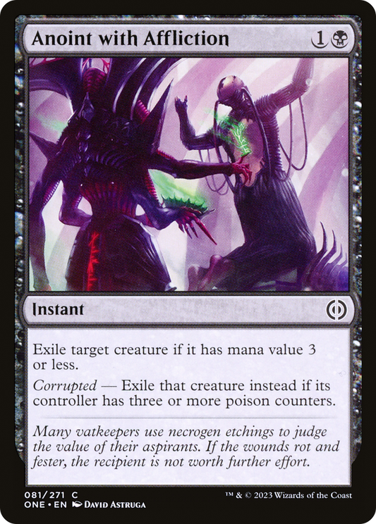 Anoint with Affliction [Phyrexia: All Will Be One]