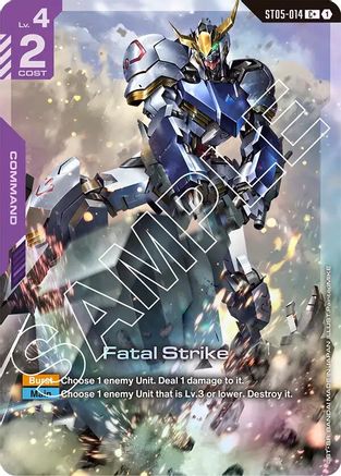 Fatal Strike (C+) (ST05-014) Holofoil - Starter Deck 05: Iron Bloom