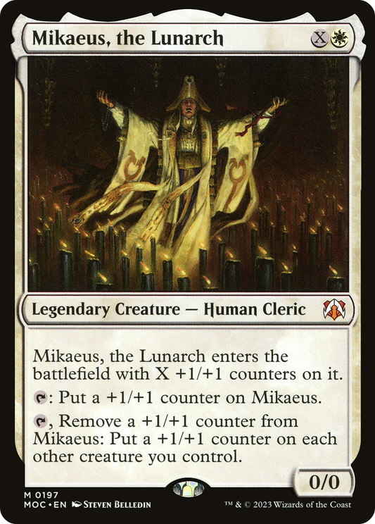 Mikaeus, the Lunarch [March of the Machine Commander]