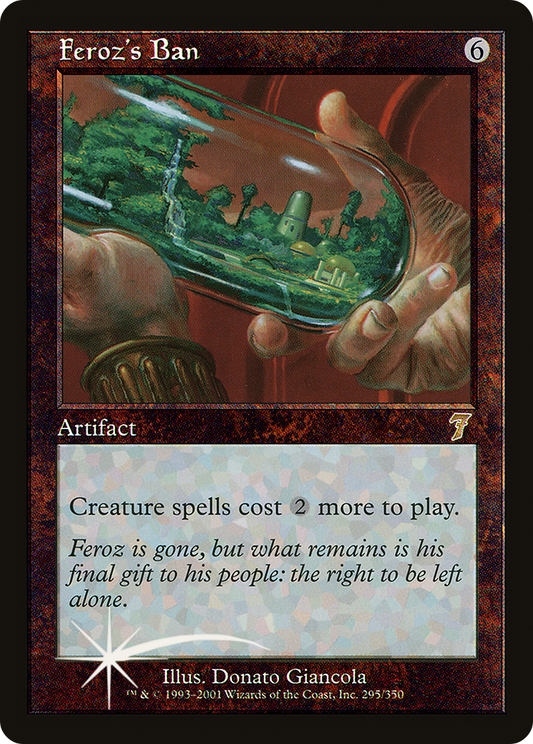 Feroz's Ban (295) Foil - Seventh Edition