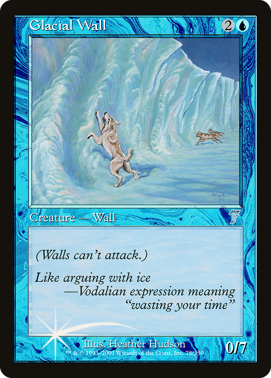 Glacial Wall (078) Foil - Seventh Edition