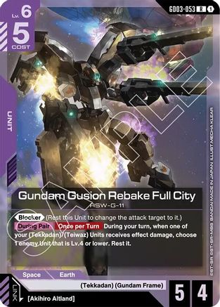 Gundam Gusion Rebake Full City (GD03-053) Holofoil - Steel Requiem