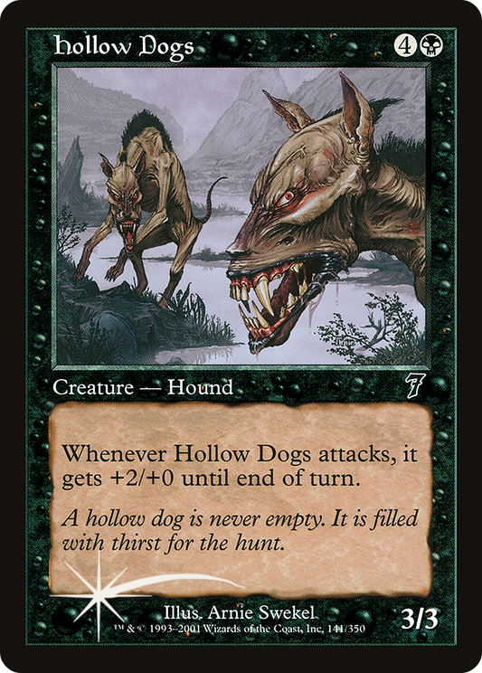 Hollow Dogs (141) Foil - Seventh Edition