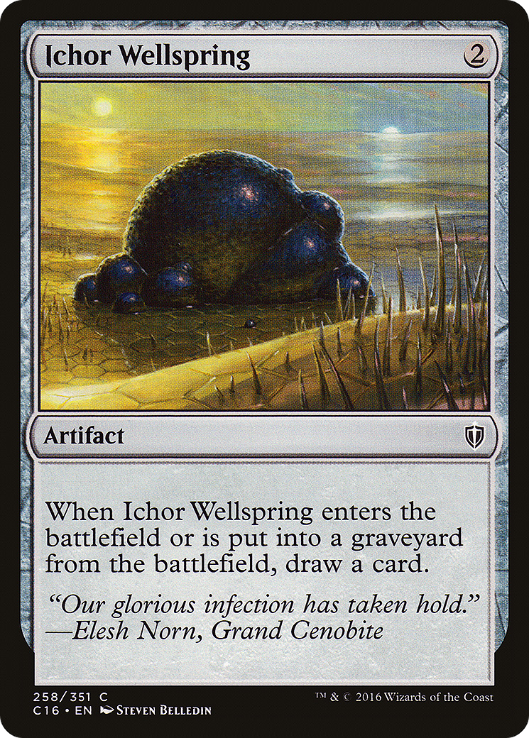 Ichor Wellspring (258) - Commander 2016