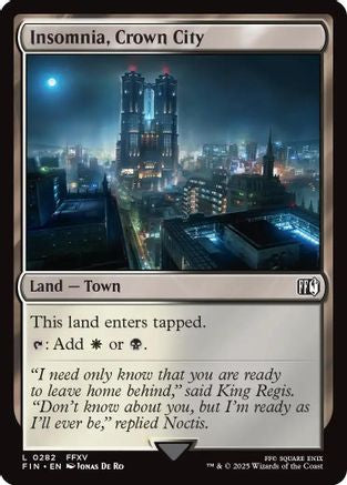 Insomnia, Crown City (282) Foil - FINAL FANTASY