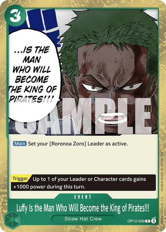 Luffy Is the Man Who Will Become the King of Pirates!!! (OP12-039) Foil