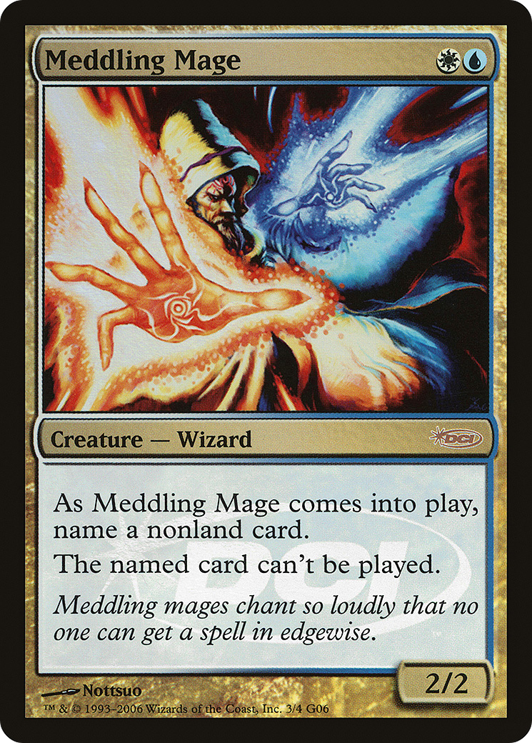 Meddling Mage (003) Foil - Judge Gift Cards 2006