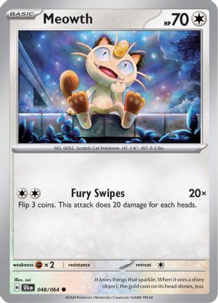 Meowth (48) - Shrouded Fable
