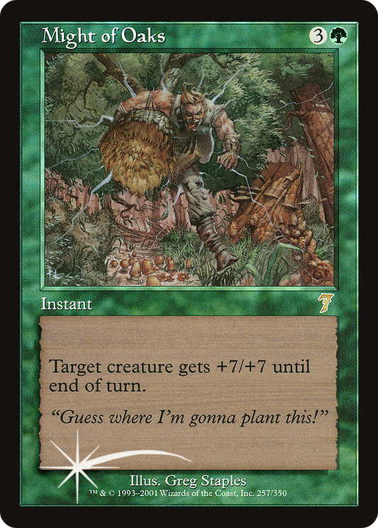 Might of Oaks (257) Foil - Seventh Edition