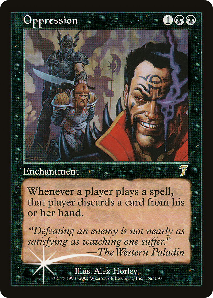 Oppression (152) Foil - Seventh Edition