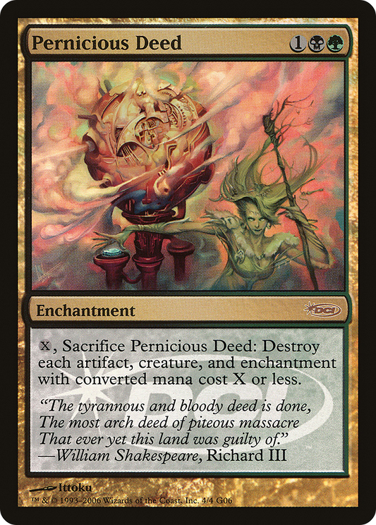 Pernicious Deed (004) Foil - Judge Gift Cards 2006